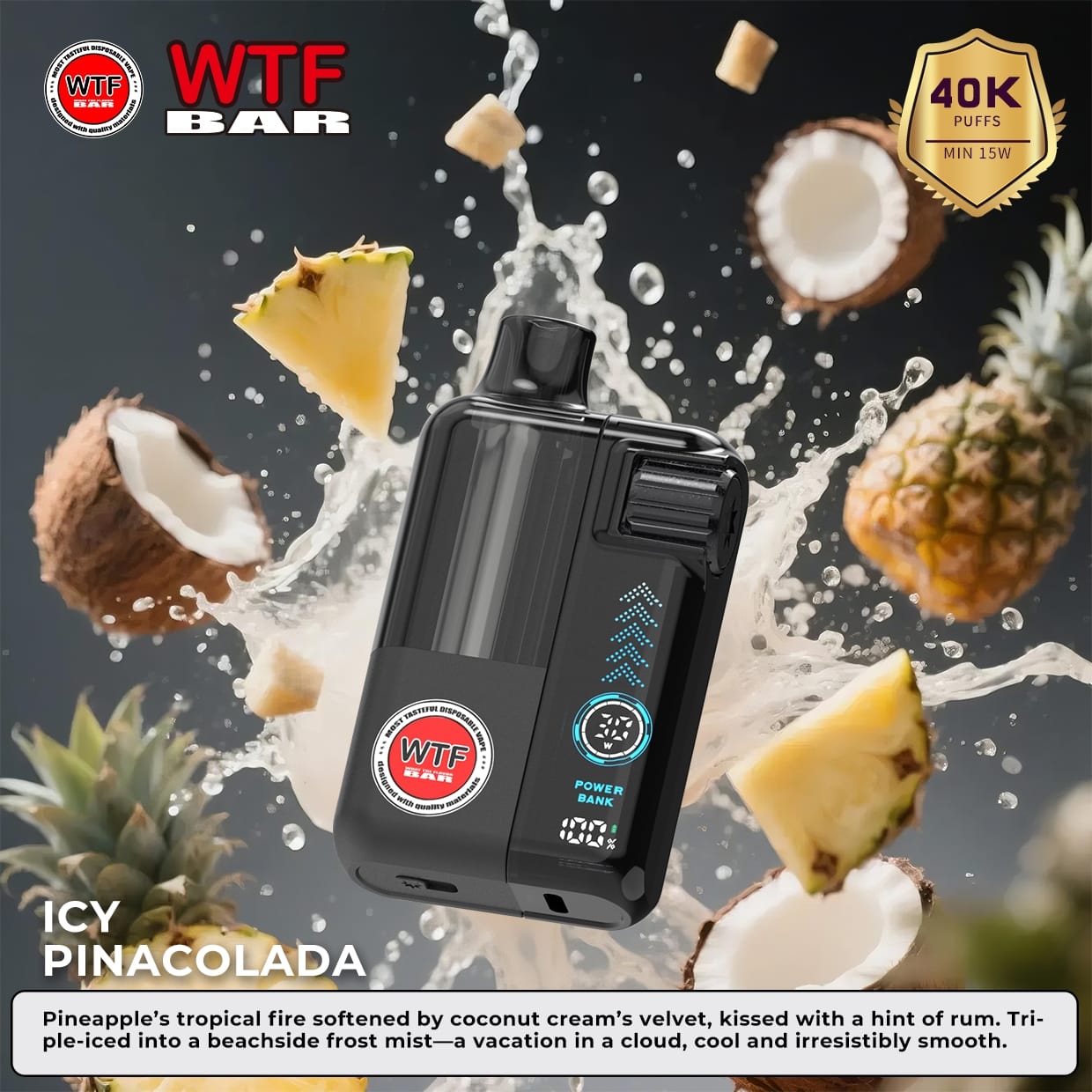 WTF BAR DISPOSABLE 40K PUFFS-ICY PINA COLADA